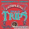 Grateful Dead - Complete Road Trips