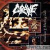 Grave - Soulless / Hating Life