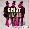 Great Imitation - The Polite Crunk Chronicles