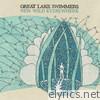 Great Lake Swimmers - New Wild Everywhere (Bonus Track Edition)