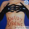 Greedy Fingers - Shady Sirens