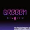 Greeen - Remixes - EP