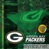 Green Bay Packers - Green Bay Packers: Official Music of the Green Bay Packers