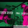 Green River - 1984 Demos
