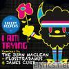 I Am Trying - EP