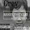 Handy Brothers Est. 1999
