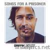 Songs for a Prisoner (Griffin House Live from Prison) - EP