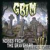 Noises From the Graveyard