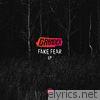 Fake Fear - EP