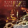 Grobschnitt Story 3 - The History Of Solar Music, Vol. 2