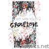 Grouplove - I'm With You - EP