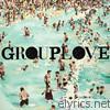 Grouplove - Grouplove - EP