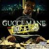Gucci Mane - Trap-A-Thon