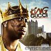 Gucci Mane - King Gucci