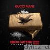 Gucci Mane - Brick Factory Vol 1