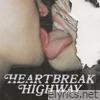 heartbreak highway - EP