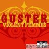 Guster - MTV2 Album Covers: Guster/Violent Femmes