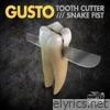 Tooth Cutter/Snake Fist - Single