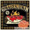Guttermouth - The Whole Enchilada