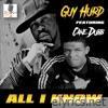 All I Know (feat. Cane Dubb) - Single