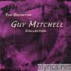 Guy Mitchell - The Definitive Guy Mitchell Collection