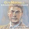 Guy Mitchell - 16 Most Requested Songs
