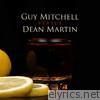 Guy Mitchell versus Dean Martin