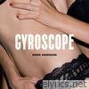 Gyroscope - Breed Obsession