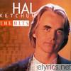 Hal Ketchum - Hal Ketchum: The Hits