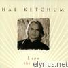 Hal Ketchum - I Saw the Light