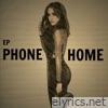 Phone Home - EP