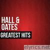 Hall & Oates - Hall & Oates Greatest Hits