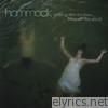 Hammock - Chasing After Shadows...Living With the Ghosts (Deluxe Edition)