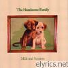 Handsome Family - Milk & Scissors