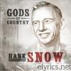 Hank Snow - Gods of Country: Hank Snow