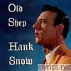 Hank Snow - Old Shep