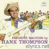 Hank Thompson - Favorite Waltzes