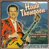 Hank Thompson - The Collection 1948-1962