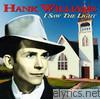Hank Williams - I Saw the Light (Remastered)