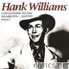 Hank Williams - I Ain't Got Nothin But Time (December 1946-April 1947)