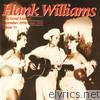 Hank Williams - Hey, Good Lookin' (December 1950-July 1951), Vol. VI