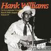 Hank Williams - I'm So Lonesome I Could Cry (March 1949 - August 1949), Vol. IV