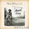 Hank Williams, Jr. - Almeria Club