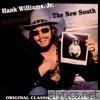 Hank Williams, Jr. - The New South - Original Classic Hits, Vol. 2