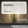 Breathless (Def-in-Mix) - Single