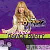 Hannah Montana - Hannah Montana 2: Non-Stop Dance Party