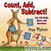 Count, Add, Subtract! Fun With Math, Music, And Movement