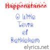 O Little Town of Bethlehem - Single