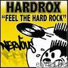 Hardrox - Feel the Hard Rock