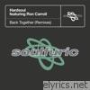 Hardsoul - Back Together (feat. Ron Carroll) [Remixes] - EP